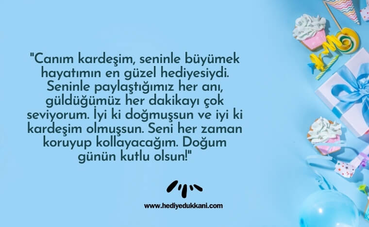 erkek kardeşe doğum günü mesajı