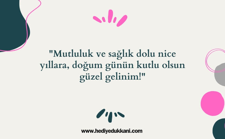 geline doğum günü mesajı