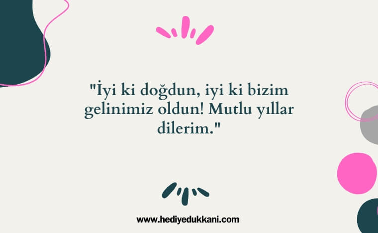 geline doğum günü mesajı