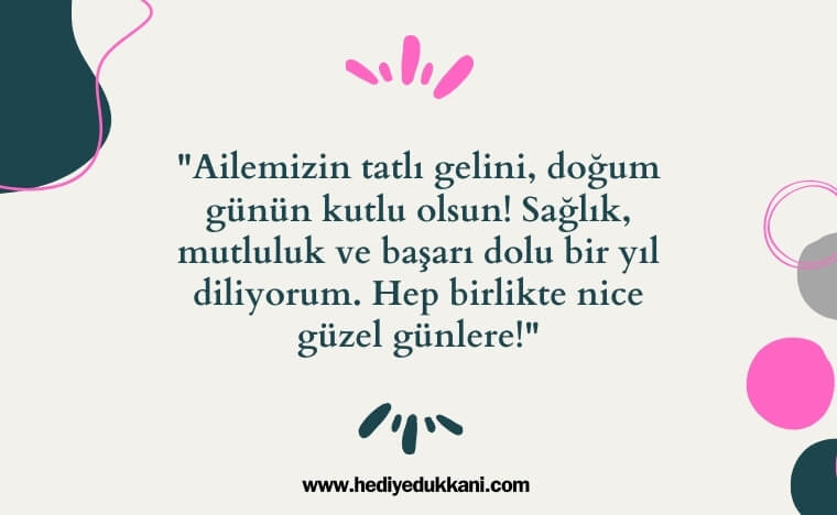 geline doğum günü mesajı