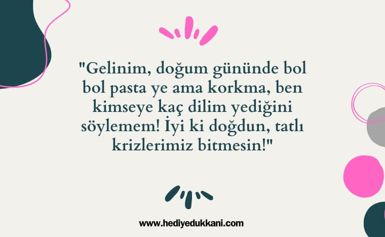 geline doğum günü mesajı
