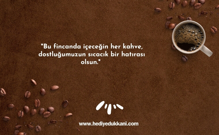 kahve fincanı hediye notu