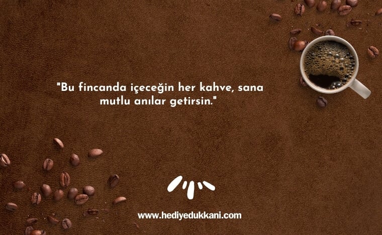 kahve fincanı hediye notu