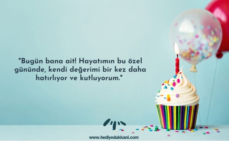 kendime doğum günü mesajı