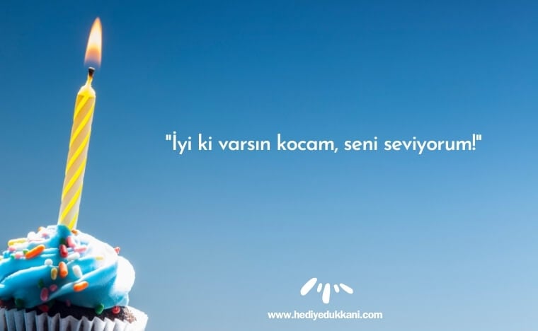 kocaya doğum günü mesajı
