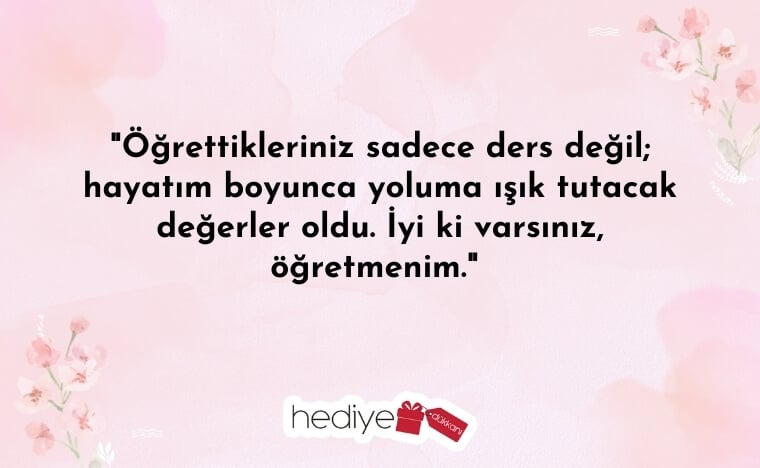 öğrenciden öğretmene güzel sözler