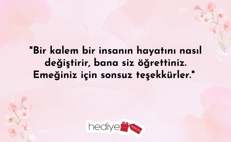 öğrenciden öğretmene güzel sözler