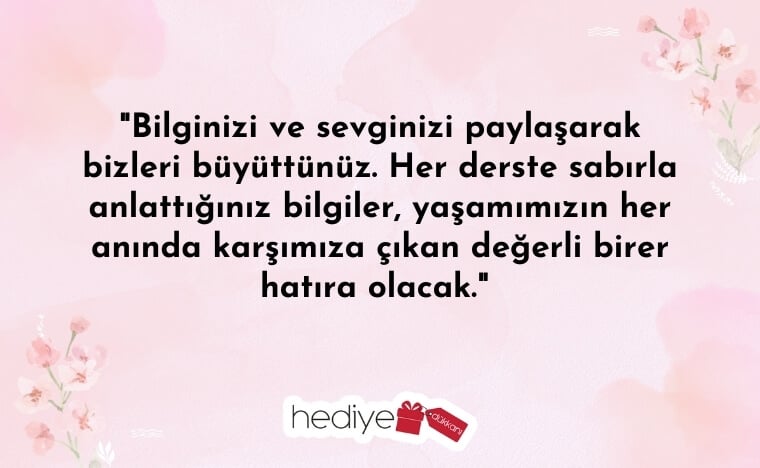 öğrenciden öğretmene güzel sözler