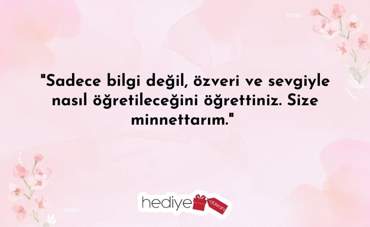 öğrenciden öğretmene güzel sözler