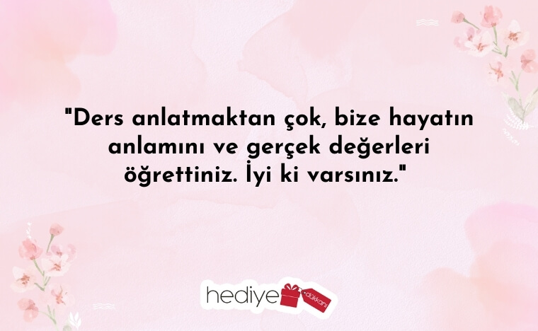 öğrenciden öğretmene güzel sözler