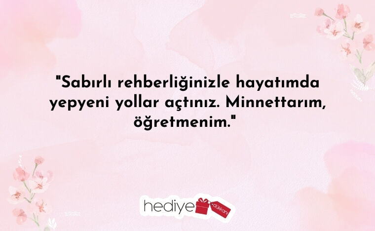 öğrenciden öğretmene güzel sözler