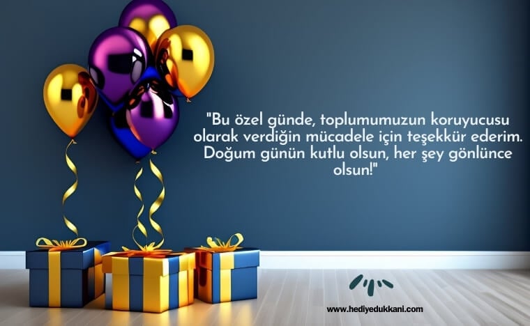 polise doğum günü mesajı