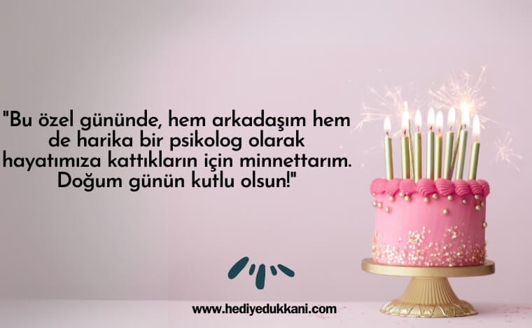 psikolog doğum günü mesajı