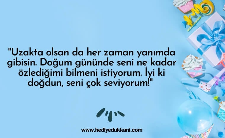 uzaktaki arkadaşa doğum günü mesajı
