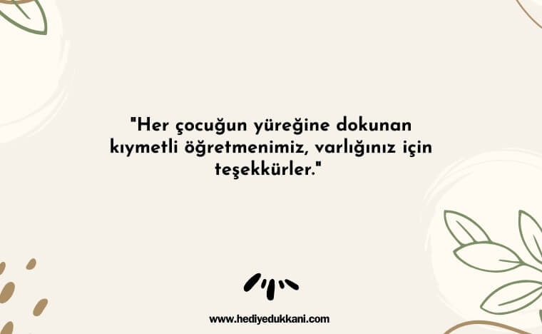 veliden öğretmene güzel sözler