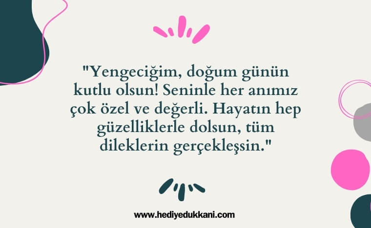 yengeye doğum günü mesajı