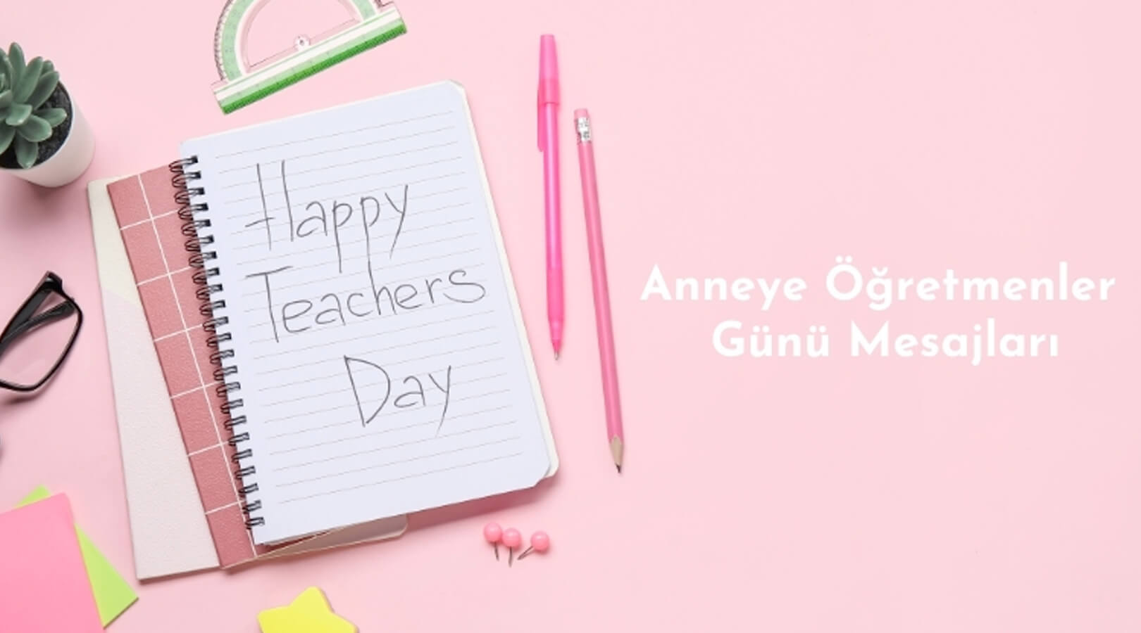 Anneye Öğretmenler Günü Mesajı