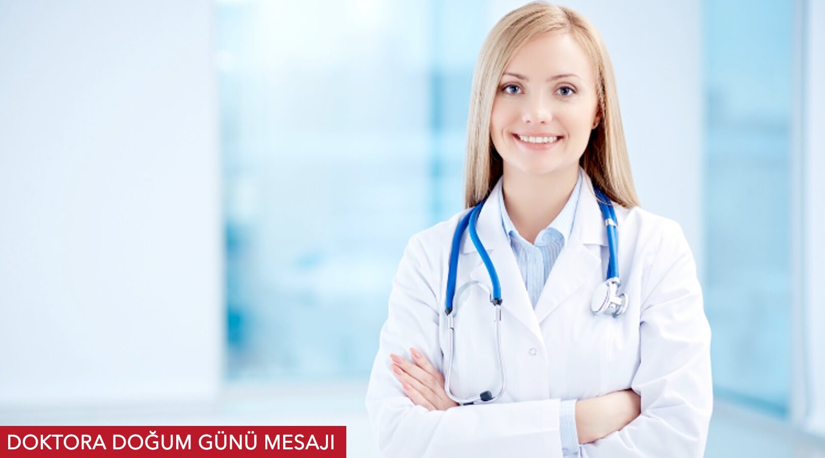 Doktora Doğum Günü Mesajı