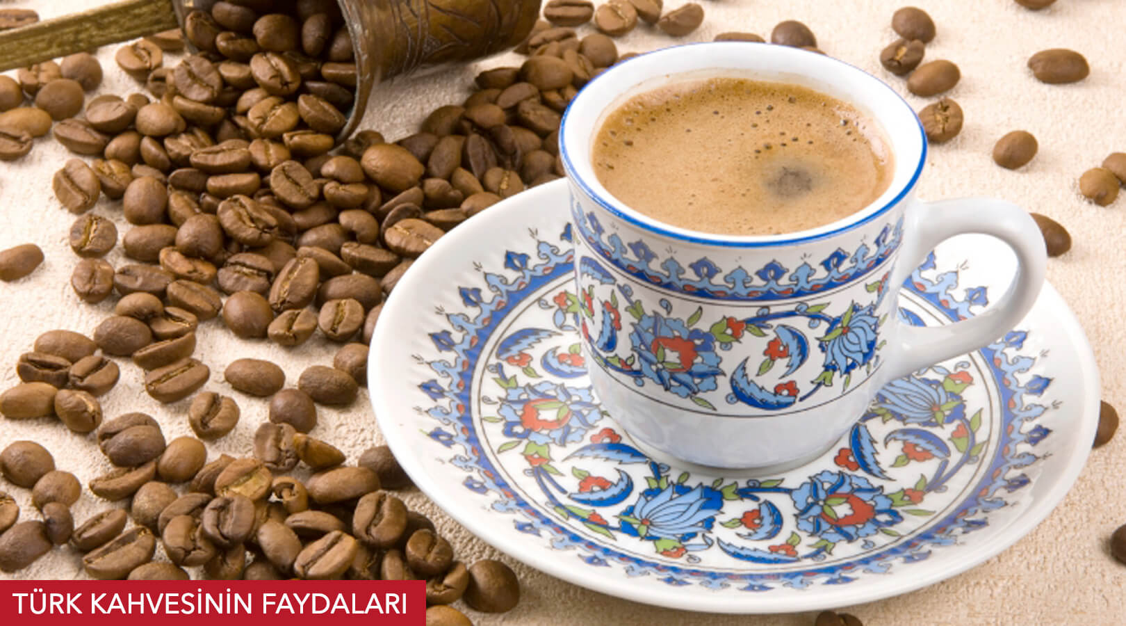 Türk Kahvesinin Faydaları