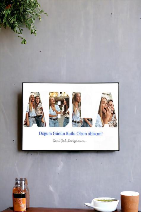 Ablaya Doğum Günü Hediyesi Fotoğraflı ve Mesajlı Hediyelik Çerçeve