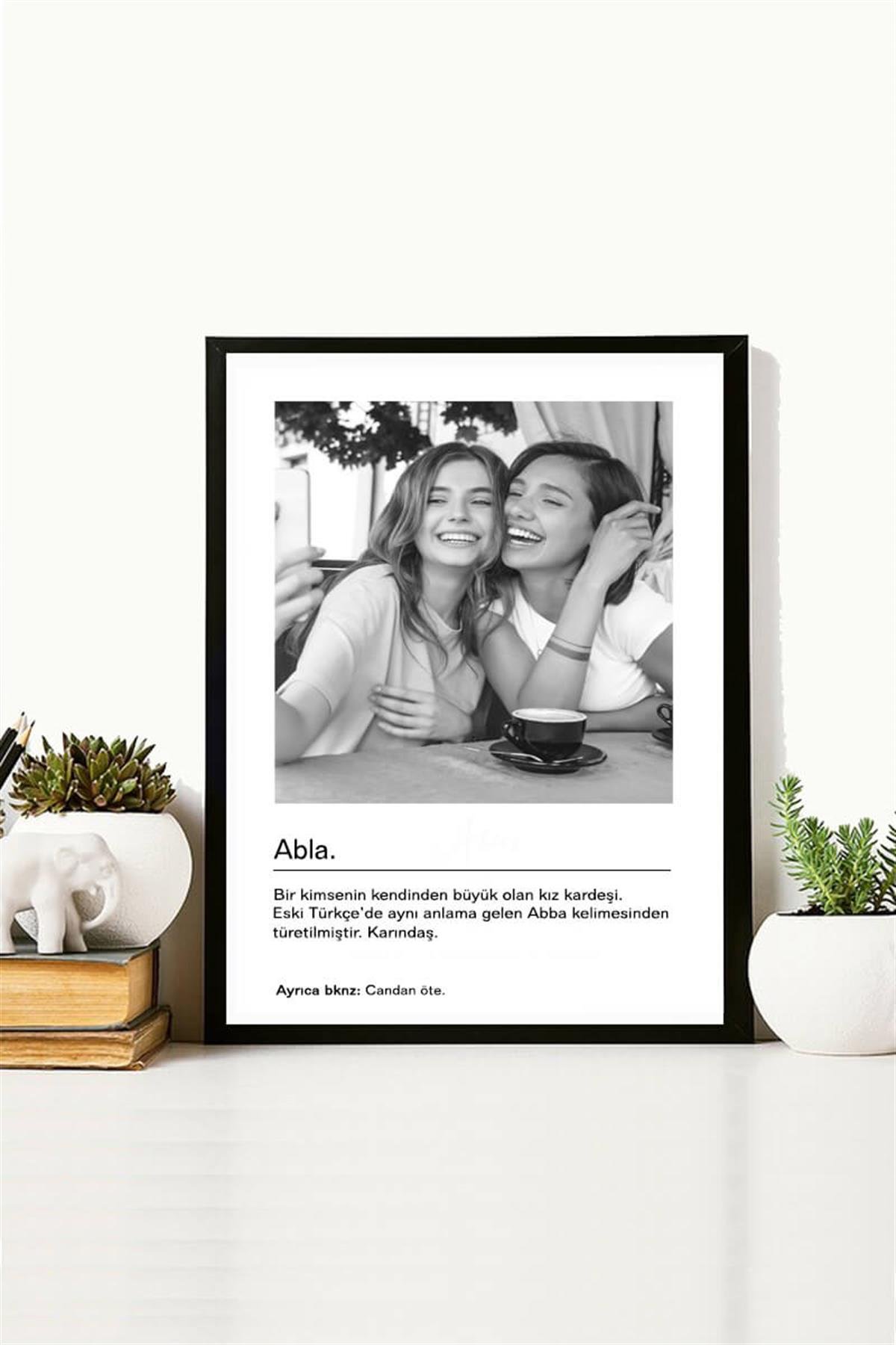 Ablaya Hediye Siyah Beyaz Tasarım Kelime Anlamlı Hediyelik Çerçeve