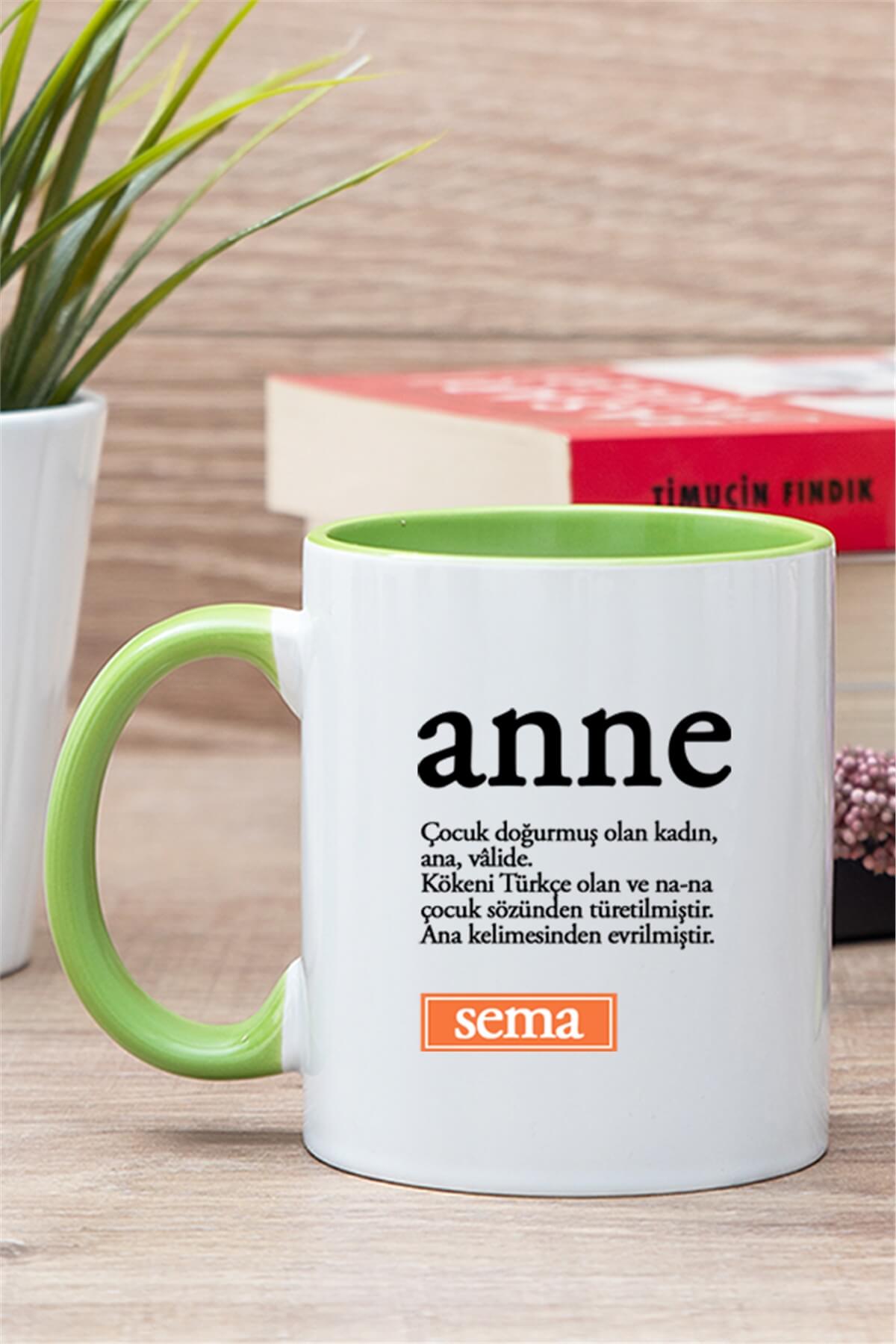 Anneye Hediye Anne Kelime Anlamı İçi Renkli Kupa Bardak