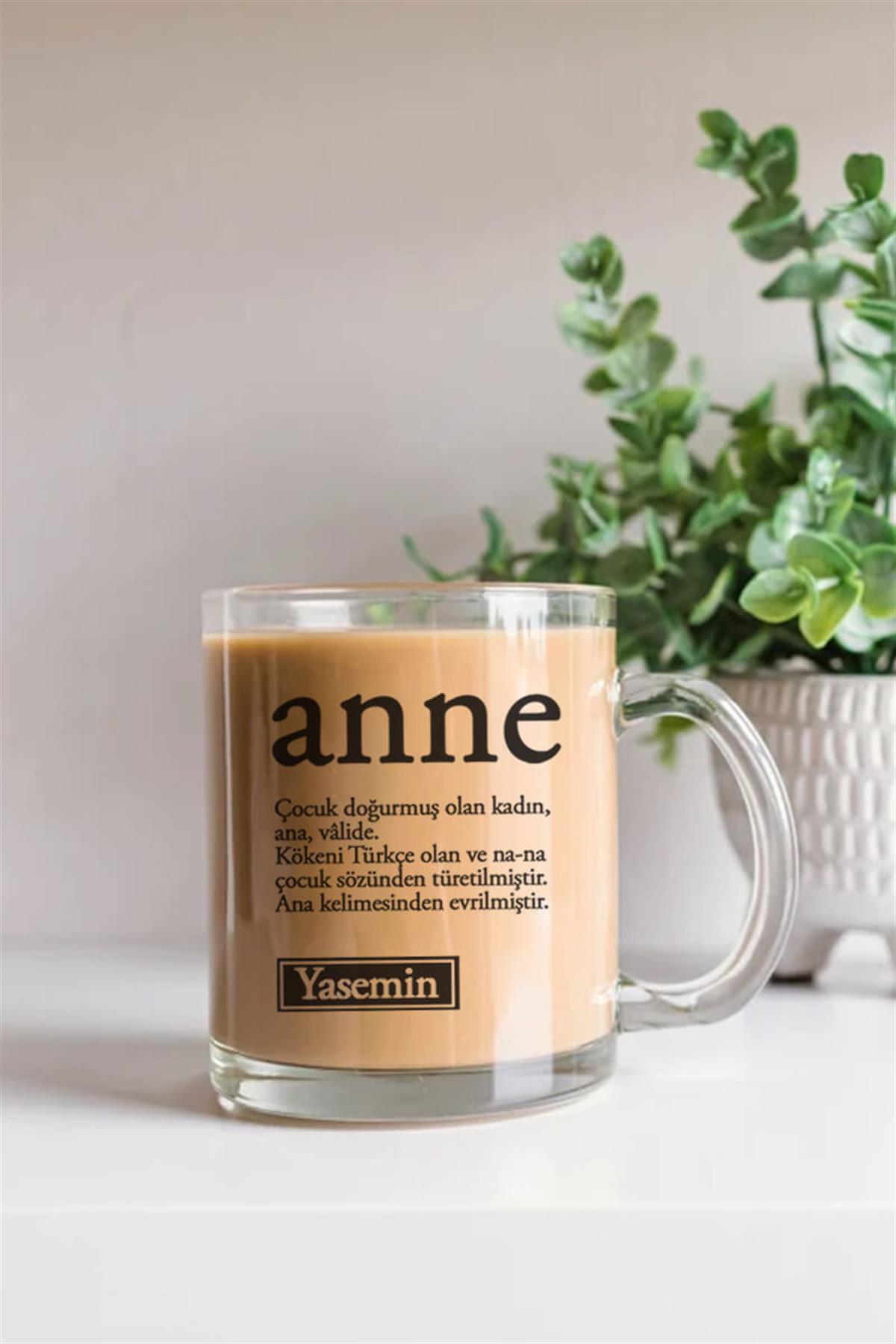 Anneye Hediye Anne Kelime Anlamı Cam Kahve Kupası