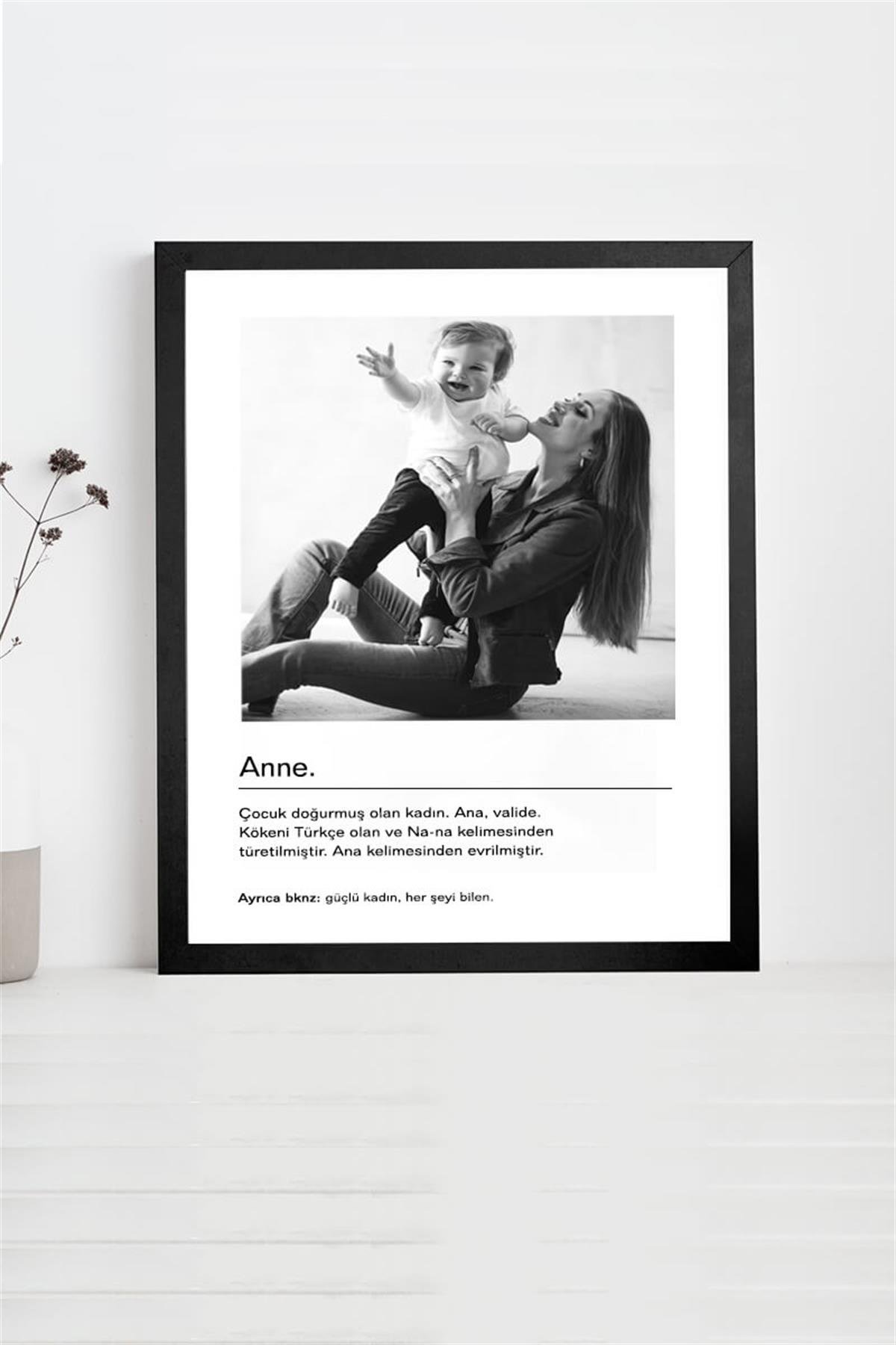 Anneye Hediye Siyah Beyaz Tasarım Kelime Anlamlı Hediye Çerçeve