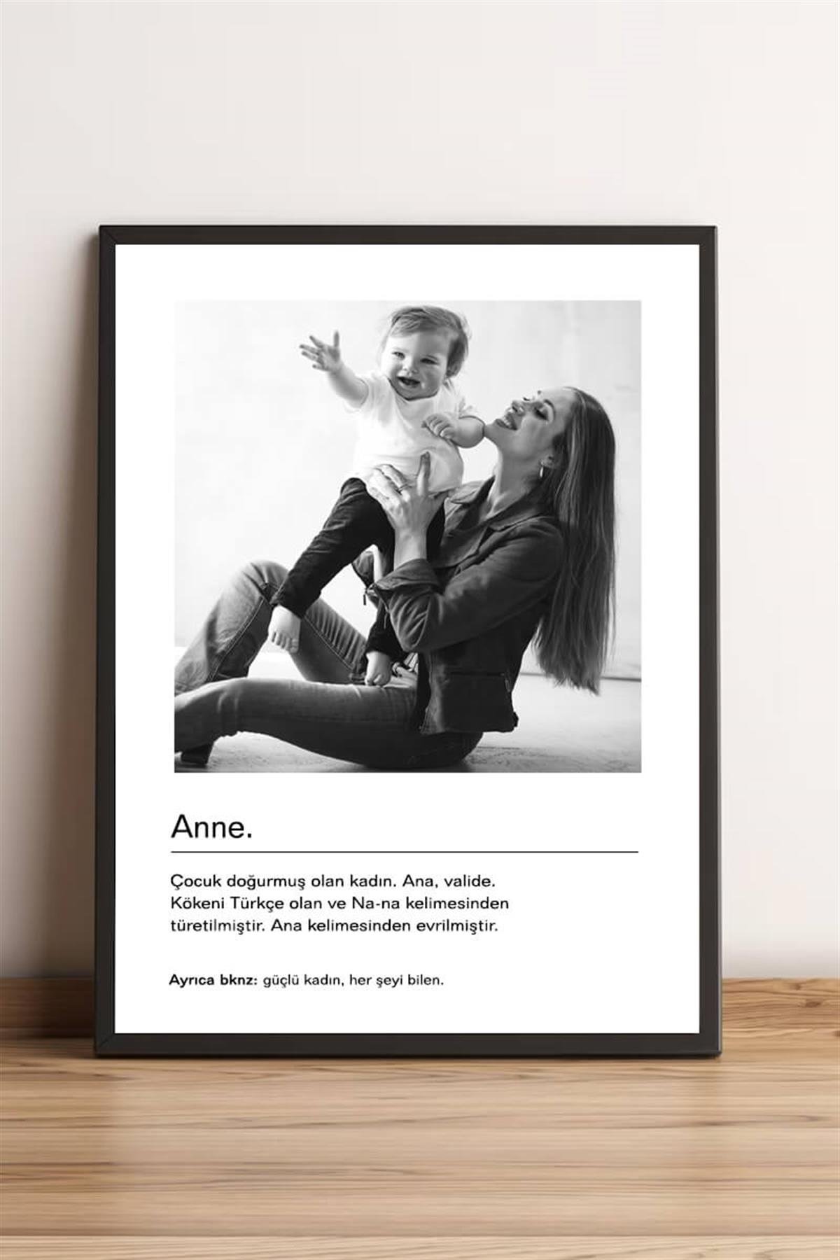 Anneye Hediye Siyah Beyaz Tasarım Kelime Anlamlı Hediye Çerçeve