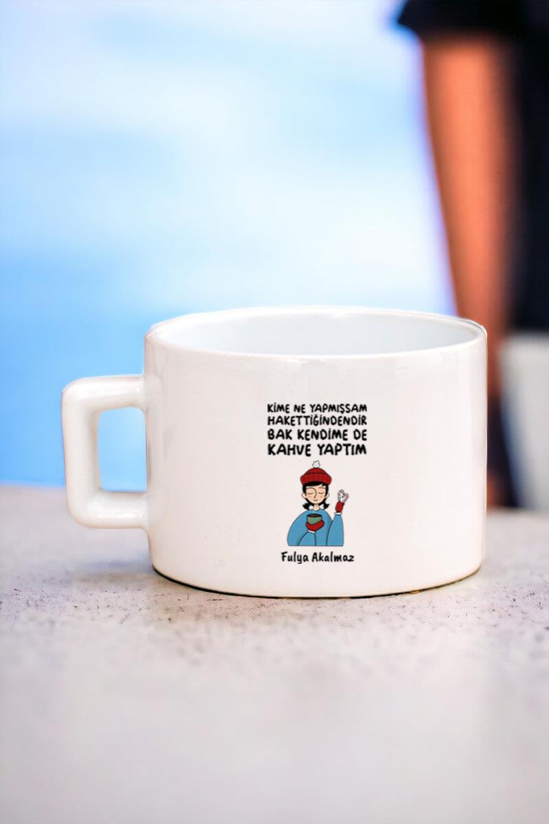 Bak Kendime De Kahve Yaptım Fincan