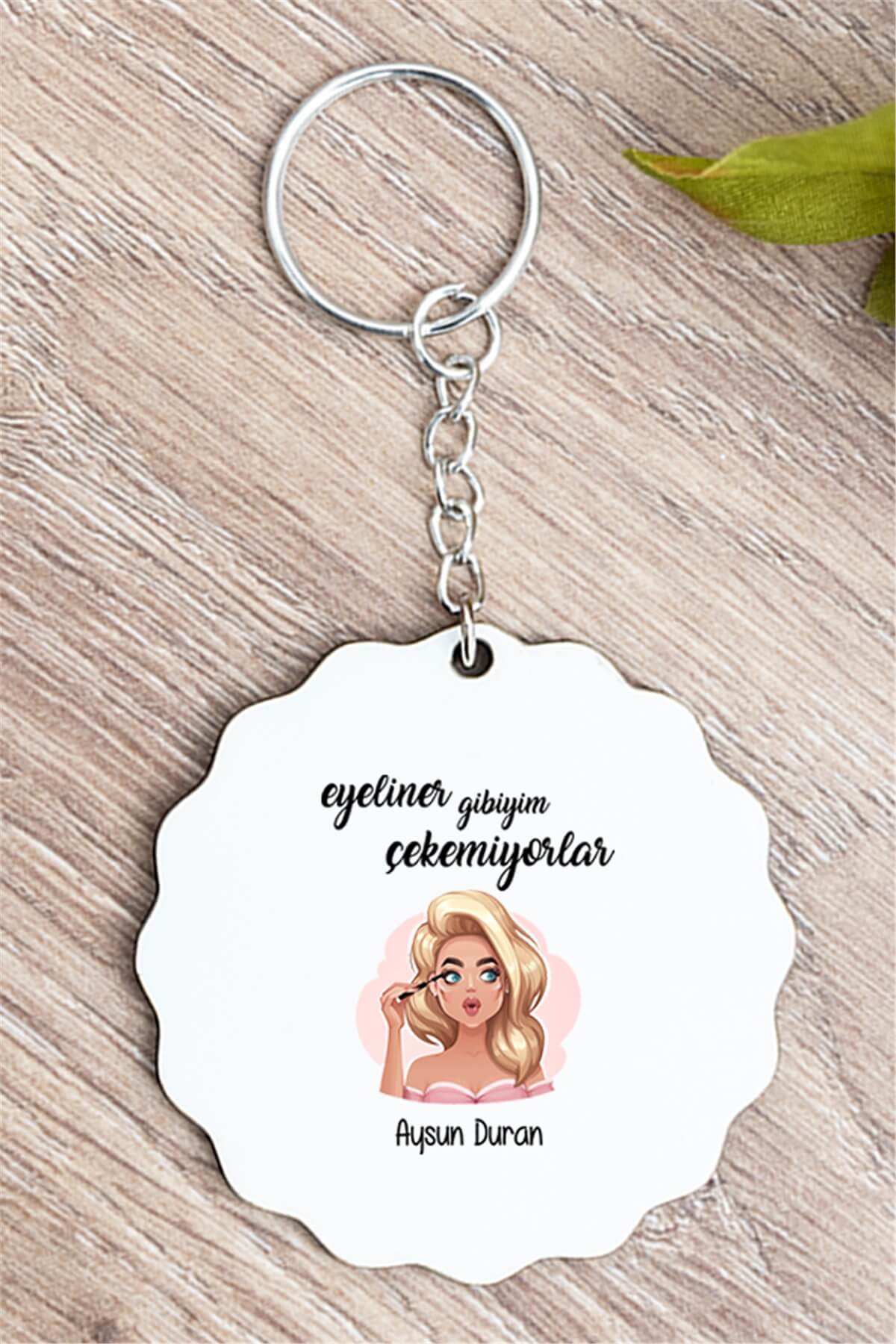 Eyeliner Gibiyim Çekemiyorlar Anahtarlık