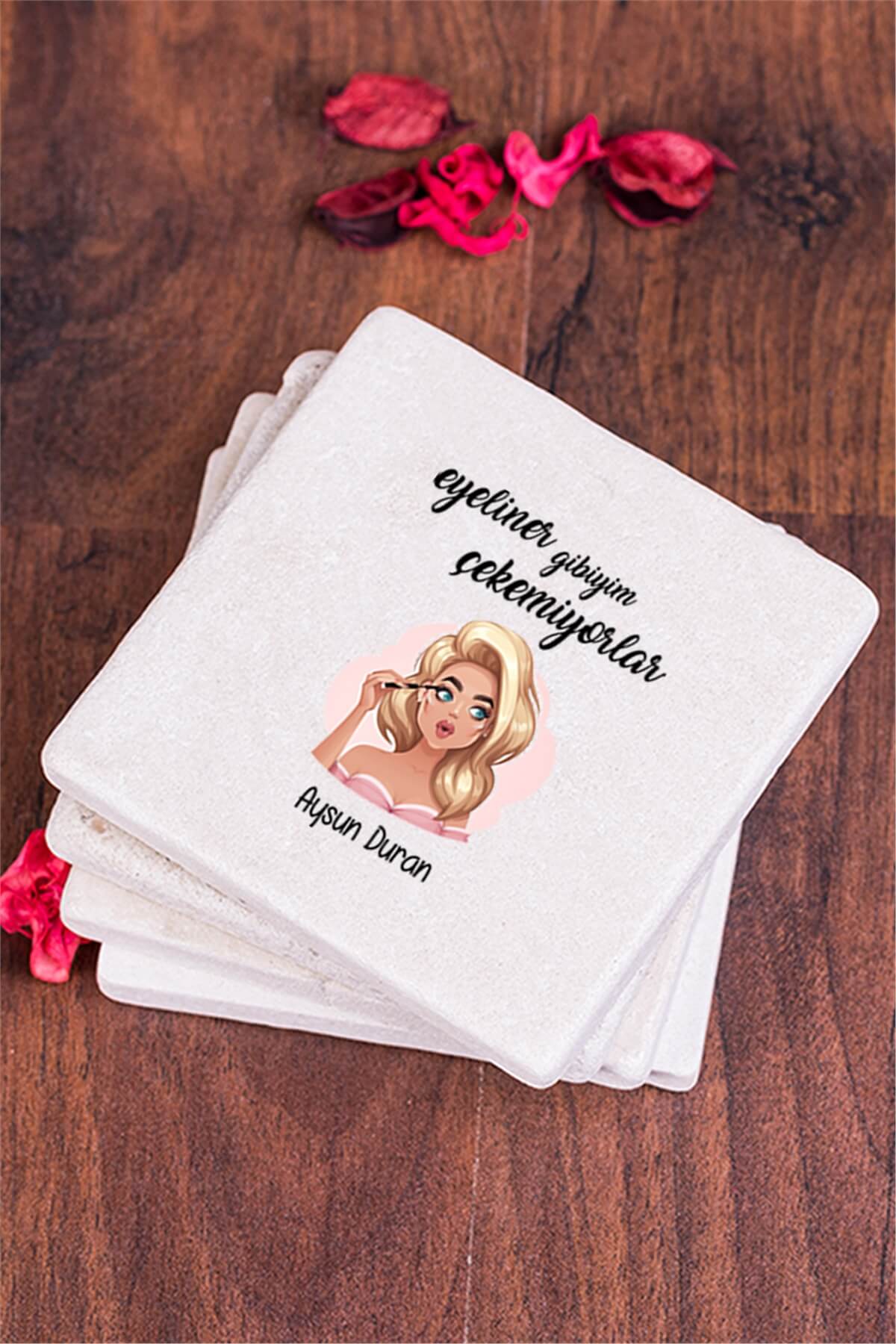 Eyeliner Gibiyim Çekemiyorlar Taş Bardak Altlığı