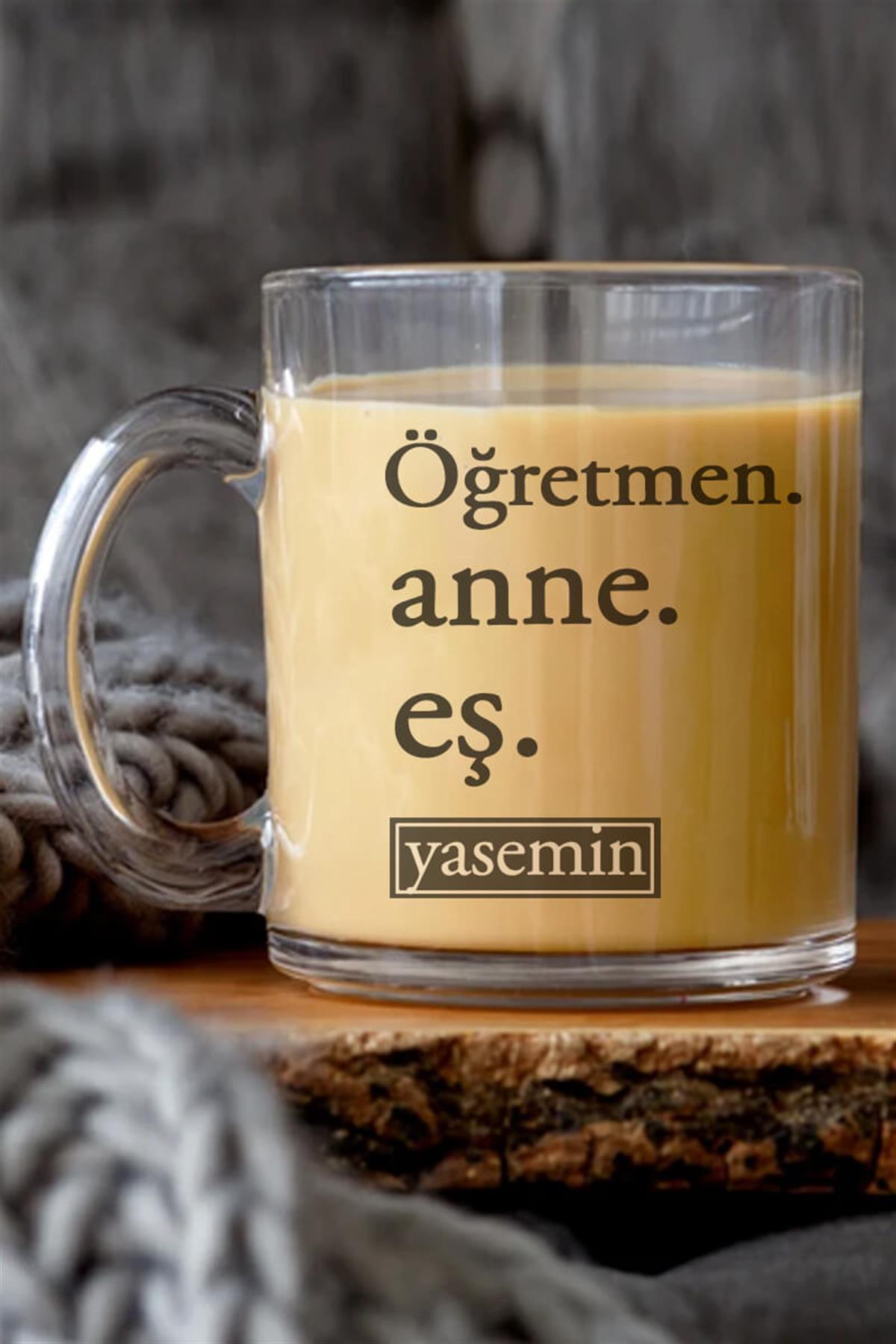 Öğretmen Anneye Hediye Cam Kahve Kupası