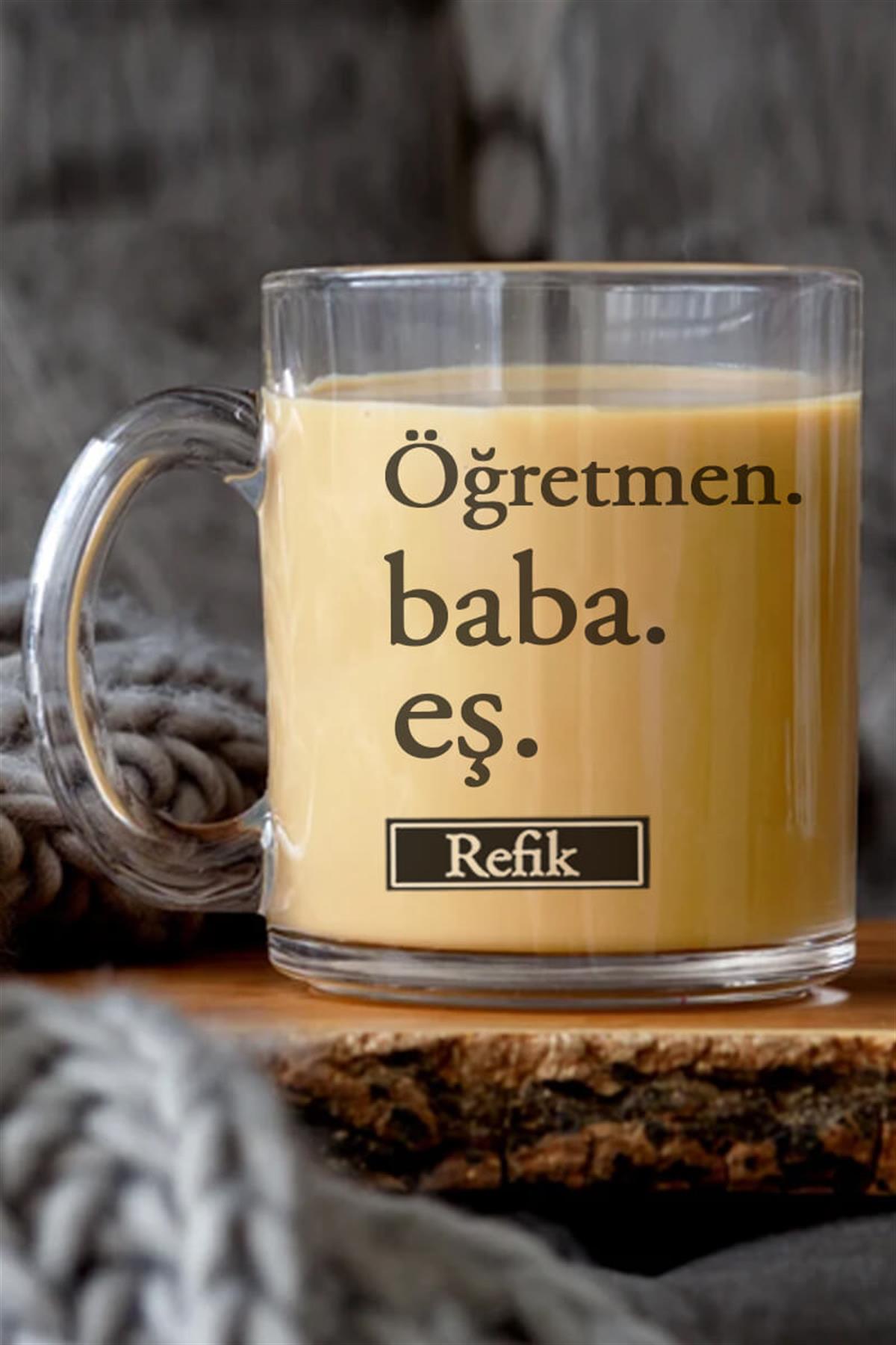 Öğretmen Babaya Hediye Cam Kahve Kupası