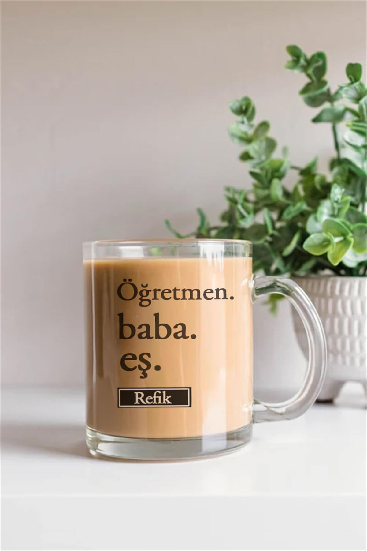 Öğretmen Babaya Hediye Cam Kahve Kupası