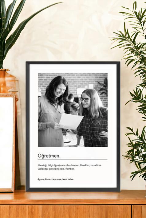 Öğretmene Hediye Siyah Beyaz Tasarım Kelime Anlamlı Hediyelik Çerçeve