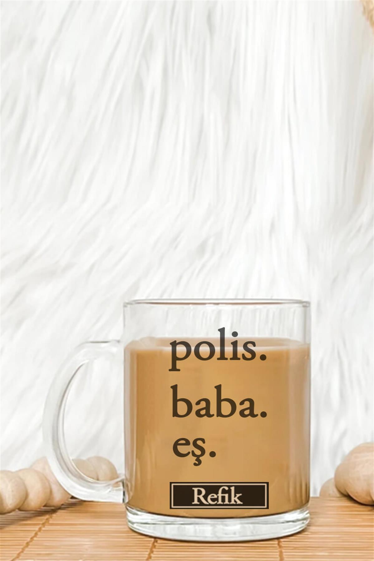 Polis Babaya Hediye Cam Kahve Kupası