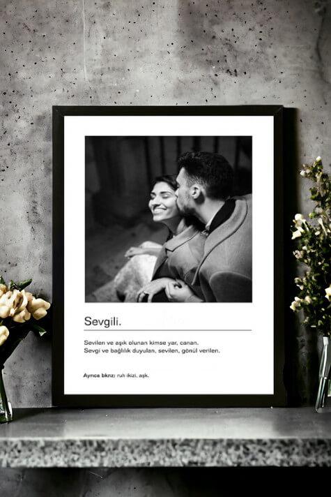 Sevgiliye Hediye Siyah Beyaz Tasarım Kelime Anlamlı Hediyelik Çerçeve