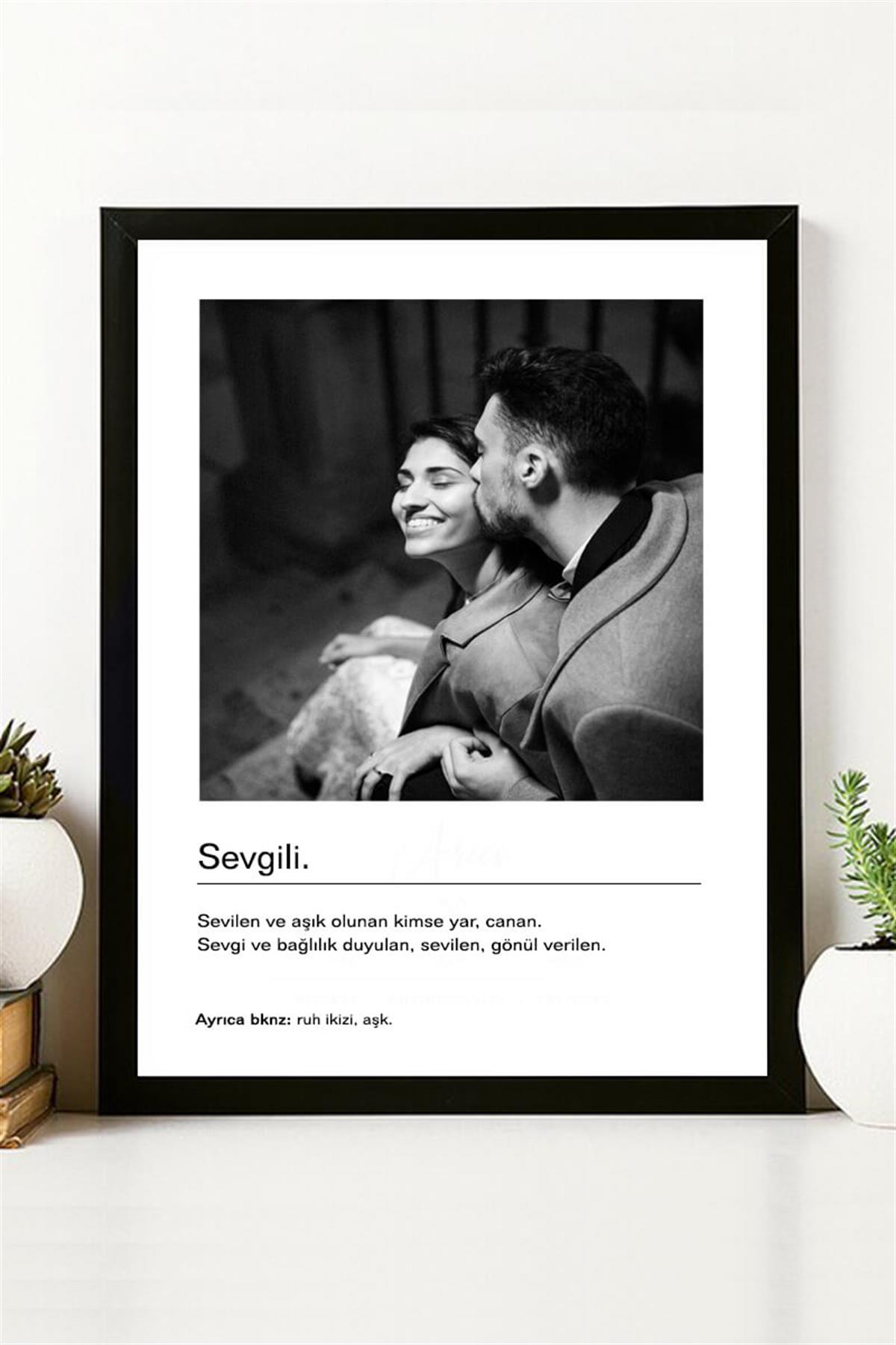 Sevgiliye Hediye Siyah Beyaz Tasarım Kelime Anlamlı Hediyelik Çerçeve