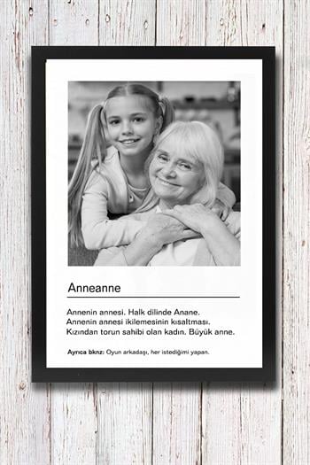 Anneanneye Hediye Siyah Beyaz Tasarım Kelime Anlamlı Hediyelik Çerçeve