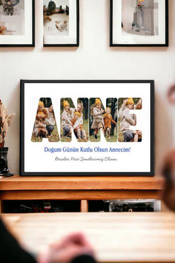 Anneye Doğum Günü Hediyesi Fotoğraflı ve Mesajlı Hediyelik Çerçeve