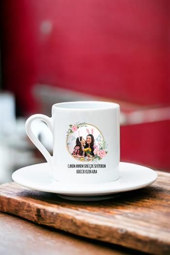 Anneye Hediye Fotoğraflı Beyaz Türk Kahvesi Fincanı