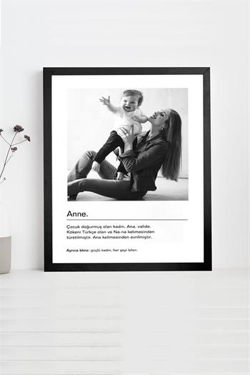Anneye Hediye Siyah Beyaz Tasarım Kelime Anlamlı Hediye Çerçeve