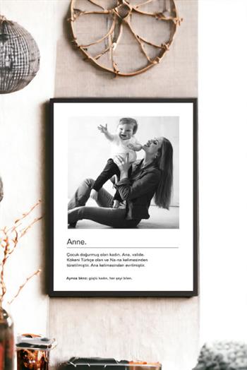 Anneye Hediye Siyah Beyaz Tasarım Kelime Anlamlı Hediye Çerçeve