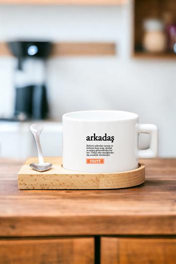 Arkadaş Kelime Anlamı Ahşap Altlıklı Fincan