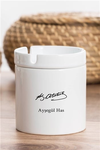 Atatürk İmzalı İsme Özel Kül Tablası