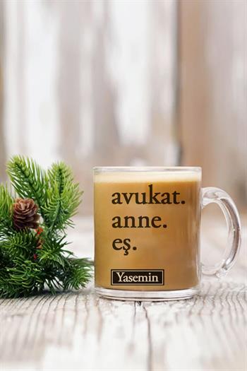 Avukat Anneye Hediye Cam Kahve Kupası