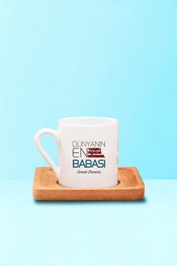 Babalar Günü Hediyesi Kişiye Özel Ahşap Altlıklı Türk Kahvesi Fincanı