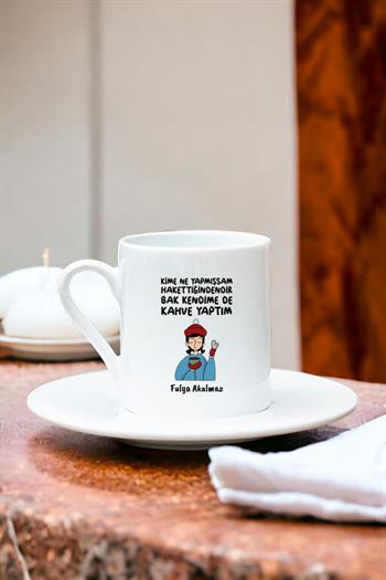 Bak Kendime De Kahve Yaptım Beyaz Türk Kahvesi Fincanı