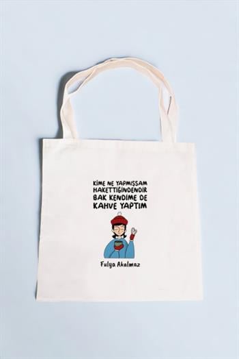 Bak Kendime De Kahve Yaptım Bez Çanta